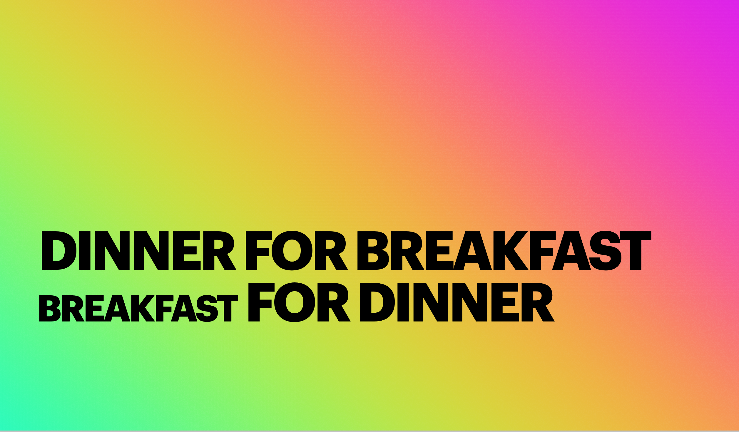 Dinner for Breakfast: Lose Weight, Get Healthy