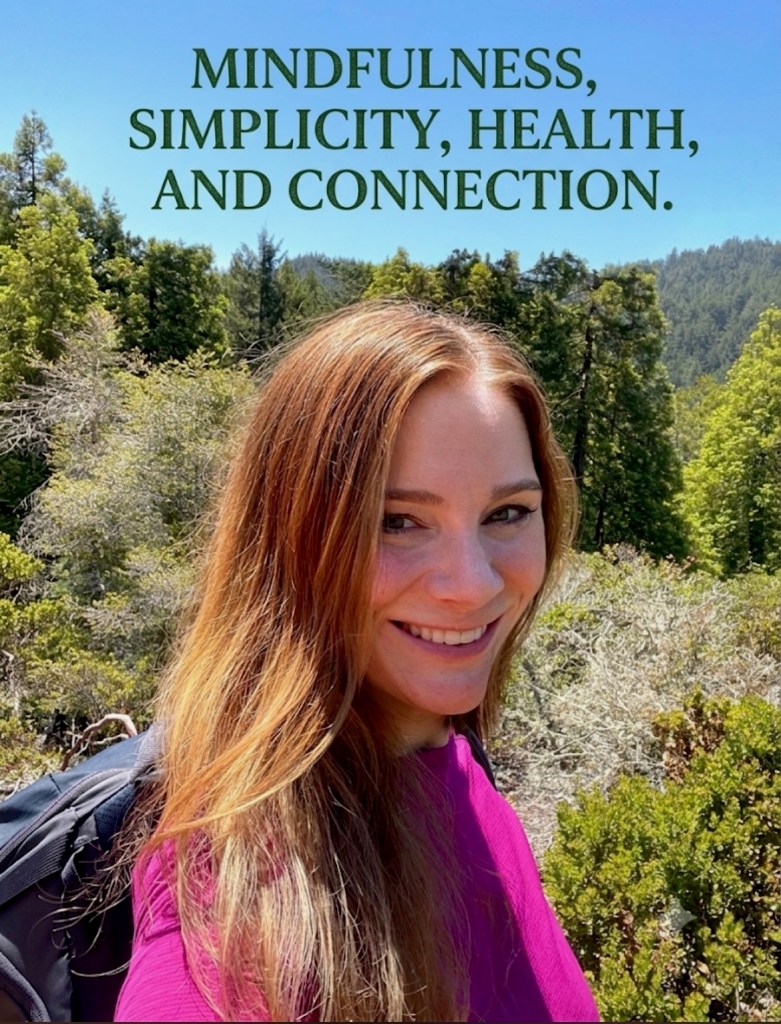 What Mindfulness Teaches Us About Simplicity, Health, and Connection
